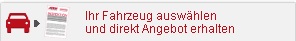 Ihr Fahrzeug auswähle und direkt Angebot erhalten
