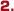 2.