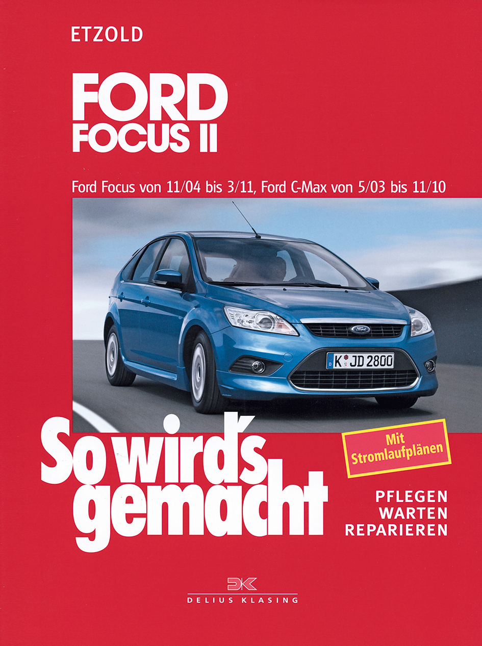 Ford Focus C-Max- So wird´s gemacht (H.R. Etzold Bd. 141)