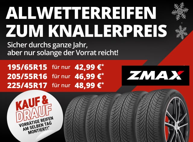 Knallerpreise ZMAX Reifen
