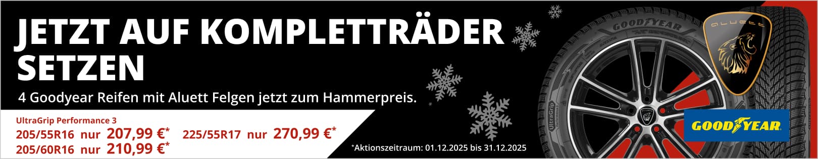 Alle Aluett Felgen: Alu Komplettrad Aktionspreis mit Goodyear Reifen 205/55R16  -  205/60R16  -  225/55R17