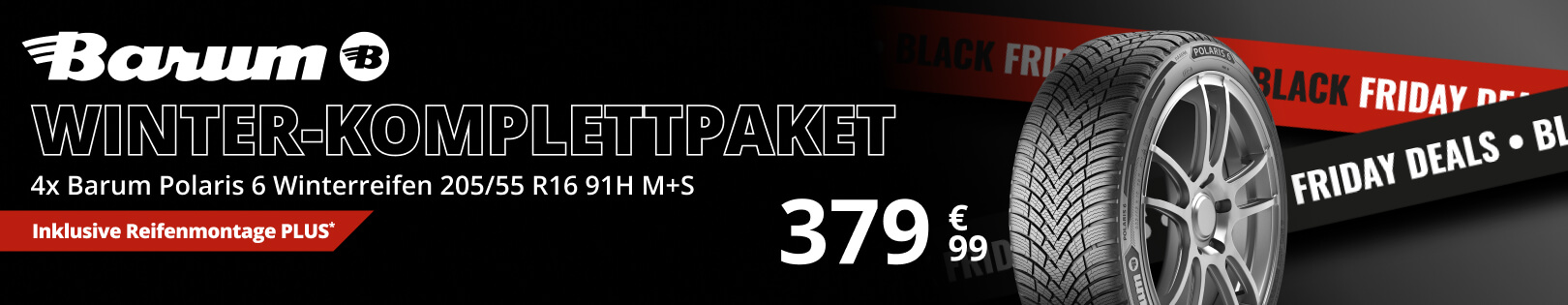 Black Week Deal -  Winterreifen-Set Barum inklusive Montage